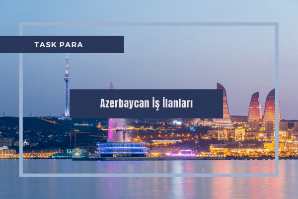Azerbaycan Is Ilanlari